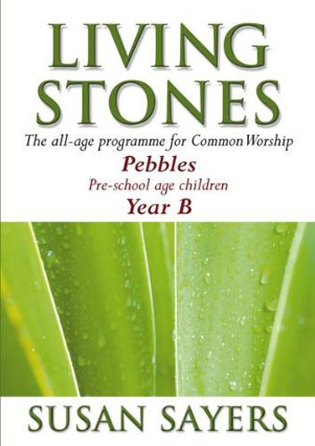 9781840033977: Living Stones - Pebbles Year B: The Resource Book for Children of Pre-School Age