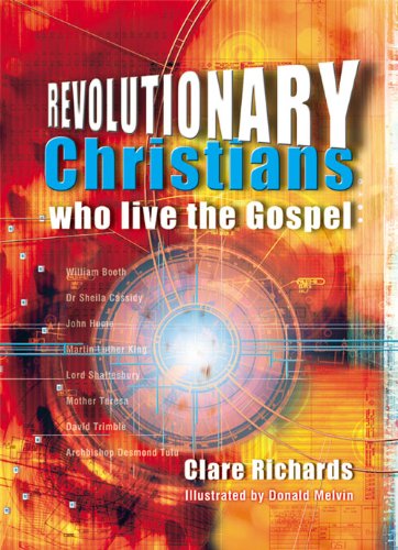 Stock image for Revolutionary Christians Who Live the Gospel for sale by East Kent Academic