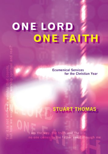 One Lord One Faith (9781840035704) by Thomas, Stuart