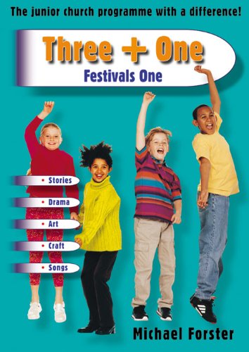 Beispielbild fr Three + One - Festivals One: The Junior Church Programme with a Difference! zum Verkauf von WorldofBooks