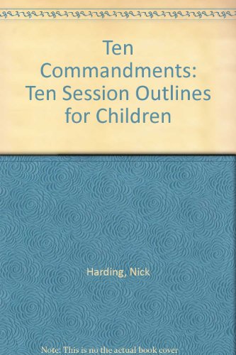 9781840036459: Ten Commandments: Ten Session Outlines for Children