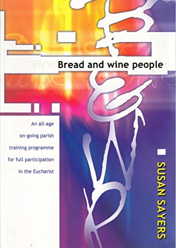 Bread and Wine People (9781840036947) by Sayers, Susan