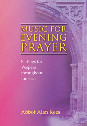 Music for Evening Prayer (9781840038057) by Alan Rees