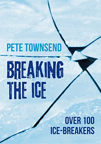 Beispielbild fr Breaking the Ice: Over 100 Innovative Ice-breakers zum Verkauf von WorldofBooks