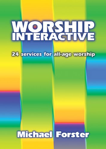 9781840039009: Worship Interactive: 24 Services for All-Age Worship