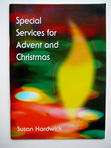 Stock image for Special Services for Advent and Christmas: Straightforward but Effective Services for sale by WorldofBooks