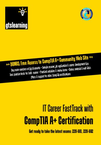 Stock image for It Career Fasttrack With Comptia A+ Certification for sale by POQUETTE'S BOOKS