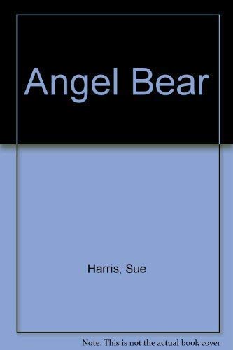 Beispielbild fr ANGEL BEAR. zum Verkauf von Cambridge Rare Books