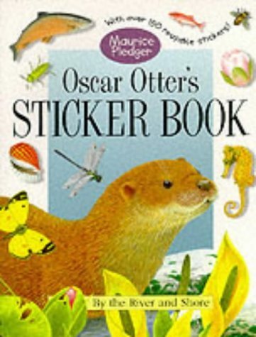 Beispielbild fr Oscar Otter's Sticker Book (Sticker Books) zum Verkauf von WorldofBooks