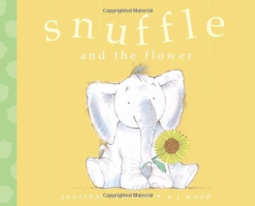 Stock image for Snuffle Series Snuffle and the Flower for sale by Better World Books: West