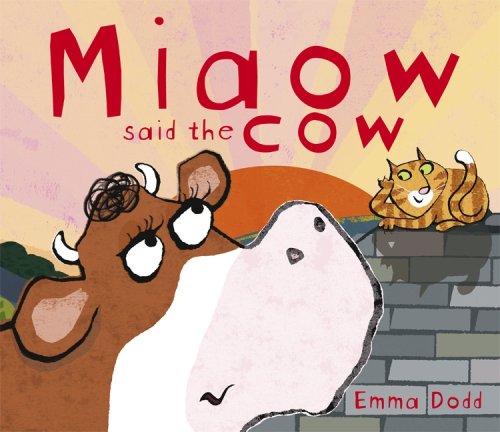 Beispielbild fr Miaow Said the Cow! zum Verkauf von WorldofBooks