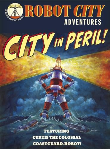 Stock image for City in Peril (Robot City Adventures) for sale by WorldofBooks