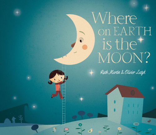 Beispielbild fr Where on Earth is the Moon? zum Verkauf von WorldofBooks