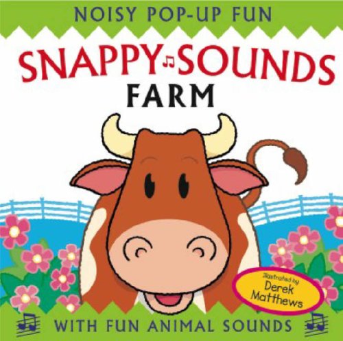 9781840113808: Snappy Sounds - Farm: Noisy Pop-up Fun