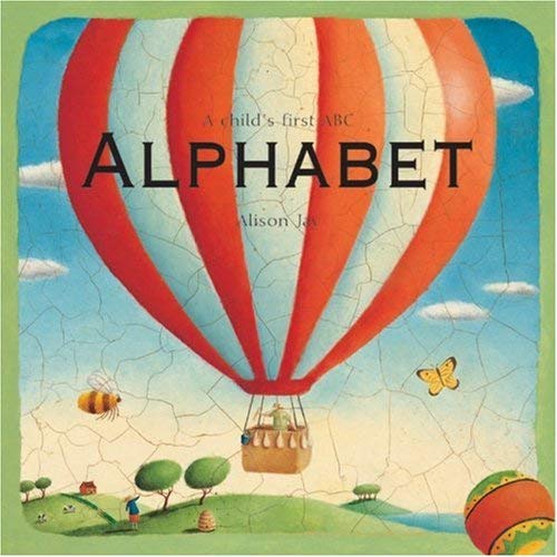 Imagen de archivo de Alphabet: A Child's First Abc by Alison Jay a la venta por WorldofBooks