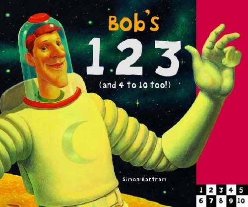 Stock image for Bob's 123 : (And 4 to 10 Too!) for sale by Wonder Book