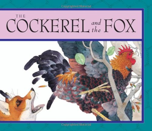 Beispielbild fr Cockerel and the Fox zum Verkauf von WorldofBooks