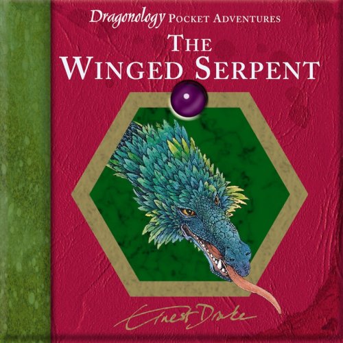 Beispielbild fr The Winged Serpent (Dragonology Pocket Adventures) (Dragonology Pocket Adventures S.) zum Verkauf von WorldofBooks