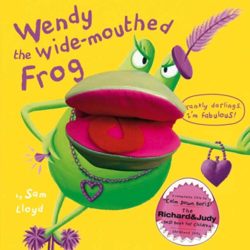 Stock image for Wendy the Wide-mouthed Frog for sale by HPB-Diamond