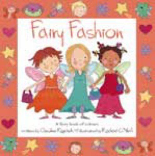 Fairy Fashion (Fairy Books) (9781840116366) by Caroline Repchuk