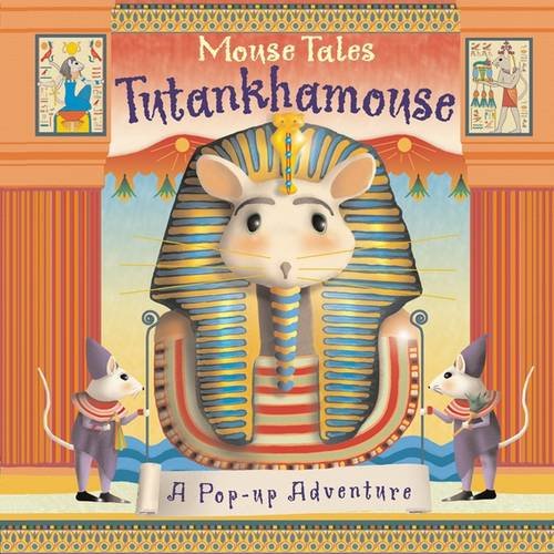 Beispielbild fr Mouse Tales: Tutankhamouse (Mouse Tales Pop Up Adventure) zum Verkauf von WorldofBooks