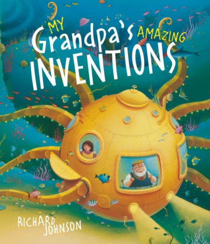 9781840116533: My Grandpa's Amazing Inventions