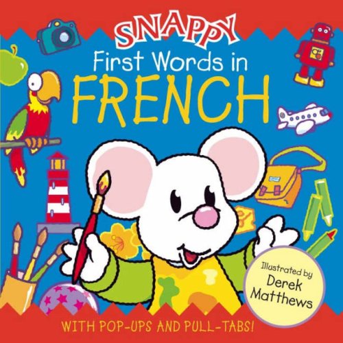 Imagen de archivo de Snappy Dual Language - French: 0 (Snappy Language) a la venta por WorldofBooks