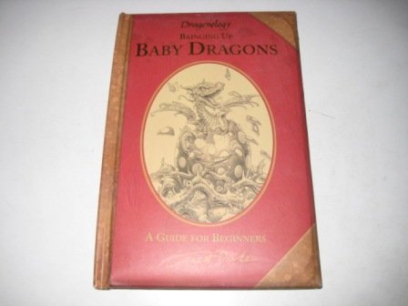 Beispielbild fr Bringing Up Baby Dragons (Dragonology) zum Verkauf von WorldofBooks