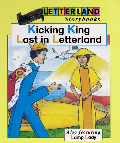 Imagen de archivo de Letterland Storybooks - Kicking King (Classic Letterland Storybooks) a la venta por WorldofBooks