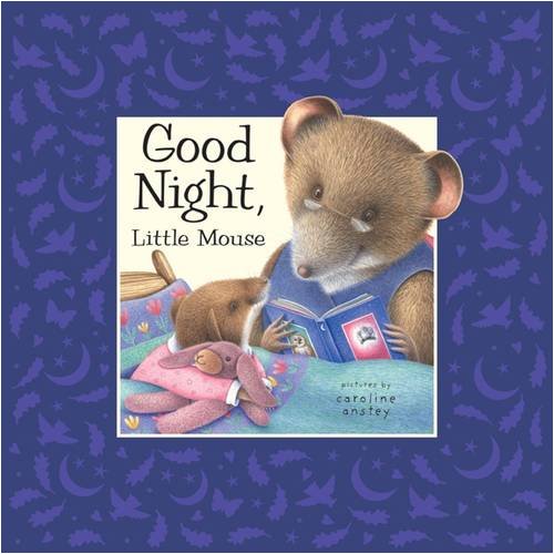 Beispielbild fr Good Night, Little Mouse zum Verkauf von Better World Books