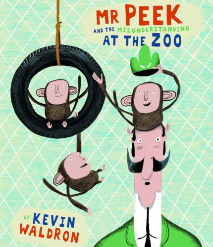 Imagen de archivo de Mr Peek and the Misunderstanding at the Zoo a la venta por WorldofBooks