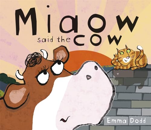 Beispielbild fr Miaow Said the Cow. Emma Dodd zum Verkauf von ThriftBooks-Dallas