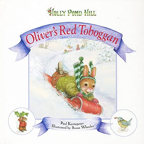 9781840119336: Oliver's Red Toboggan (Holly Pond Hill S.)