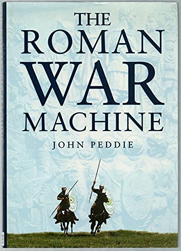 Imagen de archivo de The Roman War Machine a la venta por HPB-Ruby