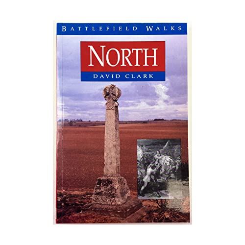 Beispielbild fr North (Battlefield Walks) zum Verkauf von WorldofBooks