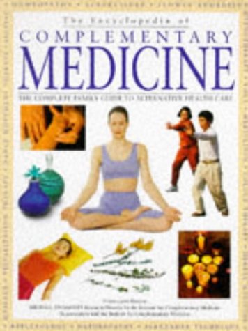 Imagen de archivo de Encyclopedia of Complementary Medicine a la venta por AwesomeBooks