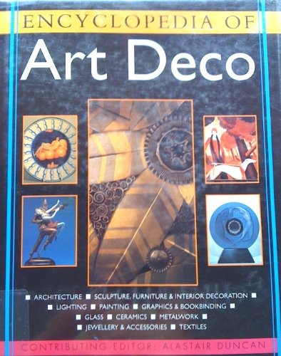 Imagen de archivo de Encyclopedia of Art Deco a la venta por WorldofBooks