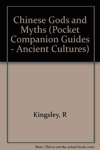 Stock image for Chinese Gods and Myths (Pocket Companion Guides - Ancient Cultures) for sale by Bahamut Media
