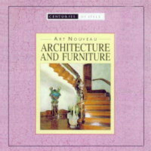 9781840131239: Art Nouveau Architecture and Furniture