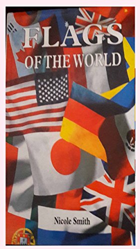 Beispielbild fr Flags of the World zum Verkauf von AwesomeBooks