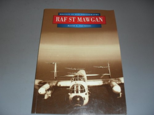 Stock image for RAF St Mawgan: Britain in Old Photographs for sale by WorldofBooks