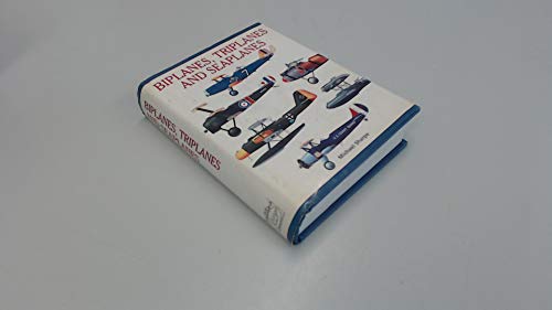 'BIPLANES, TRIPLANES AND SEAPLANES (EXPERT GUIDE)' (9781840133165) by Michael Sharpe