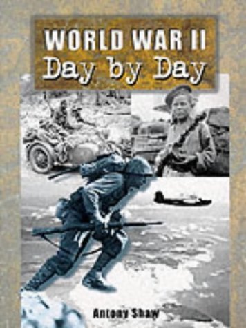 Stock image for World War II: Day by Day for sale by HPB-Red