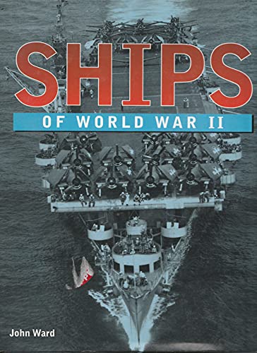 9781840133653: Ships of World War II