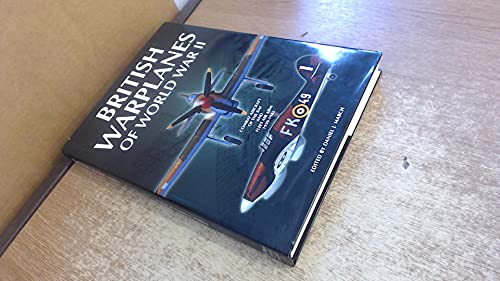 Stock image for British Warplanes of World War Two: Combat Aircraft of the RAF and Fleet Air Arm 1939-1945 for sale by AwesomeBooks