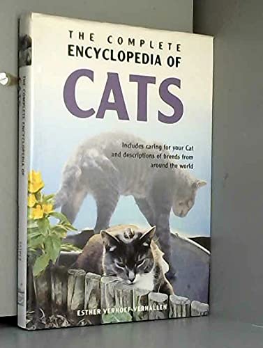 9781840133967: Cats: Includes Caring for Your Cat and Descriptions of Breeds from Around the World (Complete Encyclopedia S.)