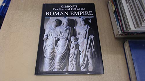 Stock image for Gibbon's Decline & Fall of the Roman Empire for sale by Sarah Zaluckyj