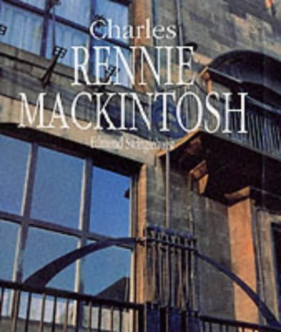 Stock image for Charles Rennie Mackintosh for sale by Mom and Pop's Book Shop,