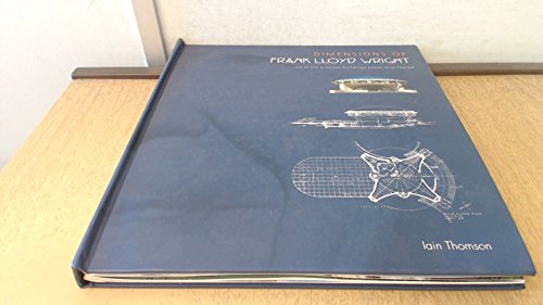 9781840134339: Dimensions of Frank Lloyd Wright