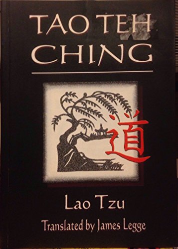 Stock image for The Tao Teh Ching: Teaching the Way to Wisdom for sale by HPB Inc.